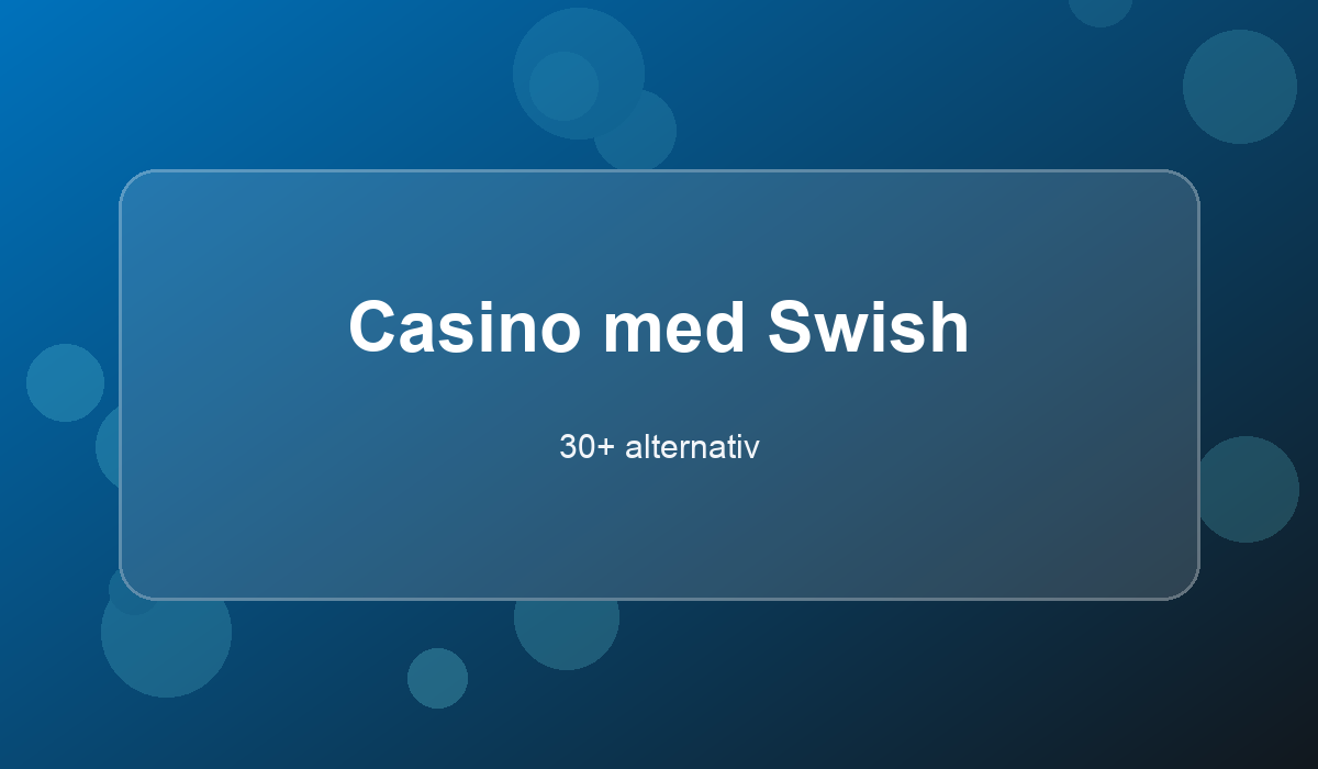 Spela med Swish. Ingen välkomstbonus och inga omsättningskrav. casino platform